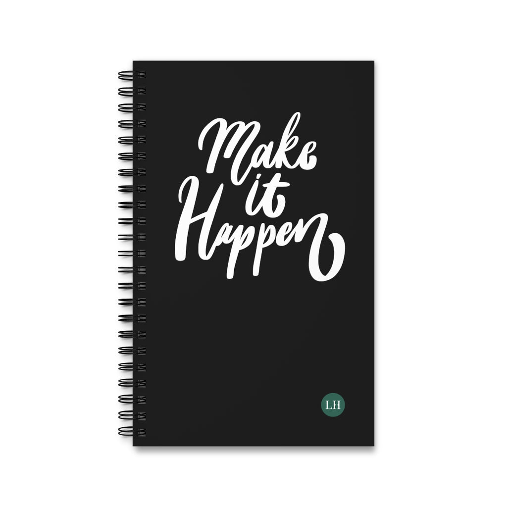 Make it Happen Spiral Journal