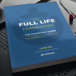 Full Life Framework: The Essential Guide